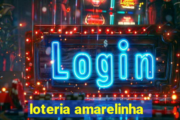 loteria amarelinha